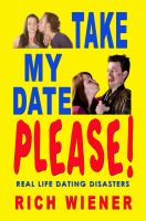 Cover for 'Take My Date Please'