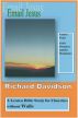 Email Jesus: Course 4: God's Promises and the Beatitudes by Richard Davidson