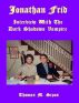 Jonathan Frid: Interview with the Dark Shadows Vampire by Thomas M. Sipos