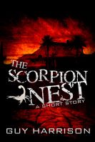Cover for 'The Scorpion Nest: A Short Story'