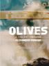 Olives by Alexander McNabb