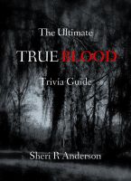 Cover for 'The Ultimate TRUE BLOOD Trivia Guide'
