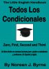 Todos Los Condicionales by Noreen. Byrne