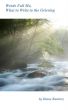 Words Fail Me, What to Write to the Grieving by Diane Ramirez