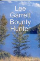 Cover for 'Lee Garrett  Bounty Hunter'