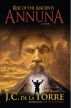 Rise of the Ancients - Annuna by JC De La Torre