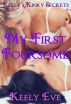 Keely's Kinky Secrets: My First Foursome (Erotica) by Keely Eve