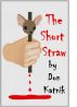 The Short Straw by Don Katnik