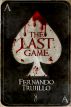 The last game by Fernando Trujillo