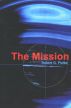The Mission by Robert Pielke