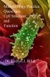 Microbiology Practice Questions: Cell Structure and Function by Dr. Evelyn J Biluk