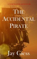 Cover for 'The Accidental Pirate'
