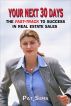 Your Next 30 Days by Pat Sims