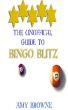 The Unofficial Guide to Bingo Blitz by Amy Browne