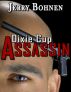 Dixie Cup Assassin by Jerry Bohnen