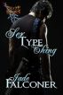 Sex Type Thing by Jade Falconer