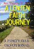 A Lenten Faith Journey by Timothy Ayers