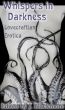 Whispers in Darkness: Lovecraftian Erotica by Circlet Press Editorial Team