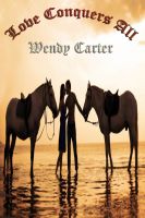 Cover for 'Love Conquers All'