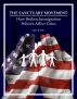 The Sanctuary Movement: How Broken Immigration Policies Affect Cities by Kyle W. Bell