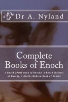 Cover for 'Complete Books of Enoch: 1 Enoch (First Book of Enoch), 2 Enoch (Secrets of Enoch), 3 Enoch (Hebrew Book of Enoch)'