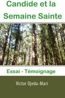 Cover for 'Candide et la Semaine Sainte'