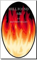 Cover for 'Hell Found Me (Short Story)'