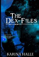 Cover for 'The Dex-Files (Experiment in Terror #5.7)'