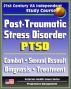 21st Century VA Independent Study Course: Post-Traumatic Stress Disorder (PTSD): Implications for Primary Care, Combat, Military Sexual Assault, Diagnosis, Treatment, Medicine, Compensation by Progressive Management