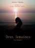 Deux Semaines (Two Weeks) by Jeffrey Miska