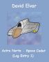 Astra Norte - Space Cadet: Log entry 1 (BratReads) by David Elvar
