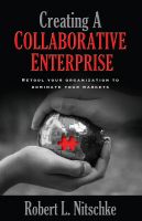 Cover for 'Creating A Collaborative Enterprise'
