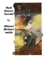 Cover for 'Wallflower Swede'