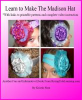 Cover for 'Learn To Make The Madison Hat'