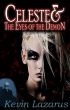 Celeste & The Eyes of the Demon by Kevin Lazarus