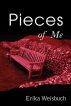 Pieces of Me by Erika Weisbuch