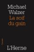 La soif du gain by Michael Walzer