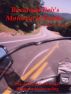 Motorcycle Road Trips (Vol. 11) Roads - Mid Atlantic Back Roads Made For Motorcycling (SWE) by Robert H. Miller