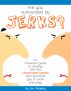 Are you surrounded by Jerks? by Jim Grigsby