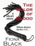 The Color of Blood by Fiona Black