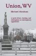 Union, WV by Michael Abraham
