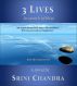 3 Lives, In Search of Bliss by Srini Chandra