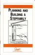 Planning and Building a Stepfamily by Waln Brown