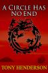 A Circle Has No End by Tony Henderson