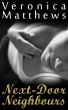 Next-Door Neighbours by Veronica Matthews