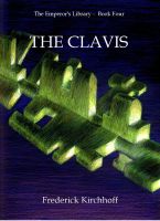 Cover for 'The Clavis (The Emperor's Library: Book Four)'