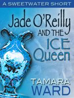Cover for 'Jade O'Reilly and the Ice Queen (short story)'
