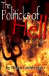 The Politicks of Hell by Helen Lashbrook