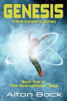Cover for 'Genesis (The Incorruptibles Saga - Book One)'