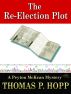 The Re-Election Plot by Thomas Hopp